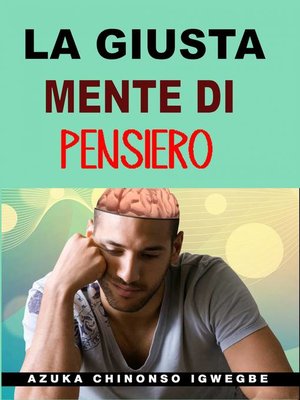 cover image of La Giusta Mente di Pensiero